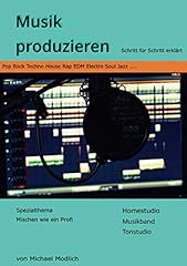 Musik produzieren schritt gebraucht kaufen  Wird an jeden Ort in Deutschland