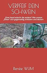 Verpfeif dein schwein gebraucht kaufen  Wird an jeden Ort in Deutschland