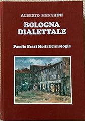 Bologna dialettale. parole usato  Spedito ovunque in Italia 
