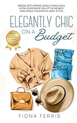 Elegantly chic budget gebraucht kaufen  Wird an jeden Ort in Deutschland