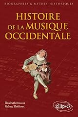 Histoire musique occidentale d'occasion  Livré partout en France