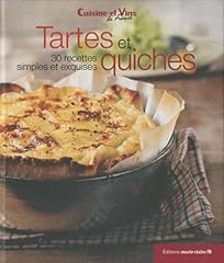 Tartes quiches recettes d'occasion  Livré partout en France