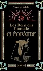 Derniers jours cléopâtre d'occasion  Livré partout en France