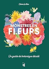 Monstres fleurs guide d'occasion  Livré partout en France
