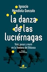Danza las luciérnagas for sale  Delivered anywhere in USA 