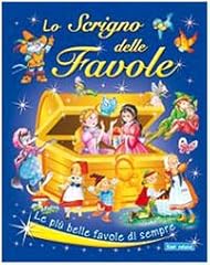 Scrigno delle favole. usato  Spedito ovunque in Italia 