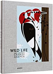 Wild Life: The Life and Work of Charley Harper for sale  Delivered anywhere in UK
