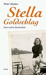 Stella goldschlag wahre gebraucht kaufen  Wird an jeden Ort in Deutschland