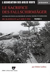 Sacrifice fallschirmjäger tom d'occasion  Livré partout en France