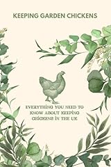 Keeping garden chickens for sale  Delivered anywhere in UK