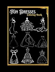 Fun dresses coloring for sale  Delivered anywhere in UK