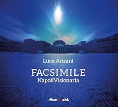 Facsimile. napoli visionaria. d'occasion  Livré partout en France