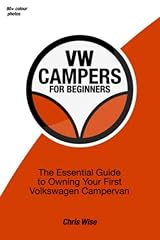 VW Campers for Beginners: The Essential Guide to Owning for sale  Delivered anywhere in UK