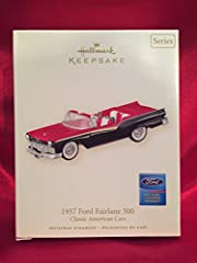 57 FORD FAIRLANE 500 17 2007 HALLMARK KEEPSAKE ORNAMENT, used for sale  Delivered anywhere in Canada