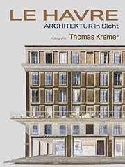 Havre architektur sicht gebraucht kaufen  Wird an jeden Ort in Deutschland