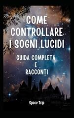 Come controllare sogni usato  Spedito ovunque in Italia 