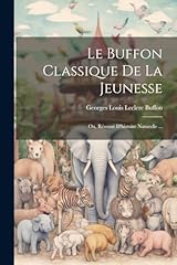 Buffon classique jeunesse usato  Spedito ovunque in Italia 