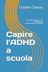 Capire adhd scuola usato  Spedito ovunque in Italia 