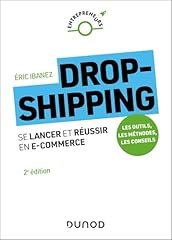 Dropshipping lancer réussir d'occasion  Livré partout en Belgiqu