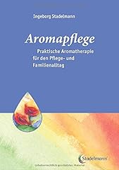 Aromapflege praktische aromatherapie gebraucht kaufen  Wird an jeden Ort in Deutschland