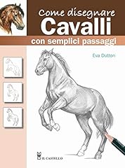 Come disegnare cavalli usato  Spedito ovunque in Italia 