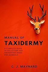 Manual taxidermy complete gebraucht kaufen  Wird an jeden Ort in Deutschland