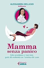 Mamma senza panico. usato  Spedito ovunque in Italia 