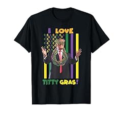 Love titty gras for sale  Delivered anywhere in USA 