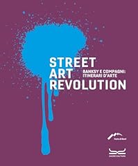 Street art revolution. usato  Spedito ovunque in Italia 