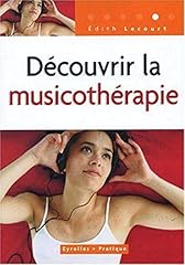 Decouvrir musicotherapie d'occasion  Livré partout en France