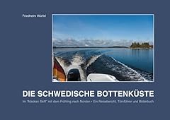 Schwedische bottenküste alask gebraucht kaufen  Wird an jeden Ort in Deutschland