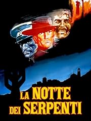 Notte dei serpenti usato  Spedito ovunque in Italia 