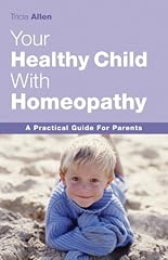 Healthy child homeopathy for sale  Delivered anywhere in UK