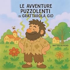 Avventure puzzolenti grattarol usato  Spedito ovunque in Italia 