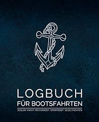 Logbuch bootsfahrten segler gebraucht kaufen  Wird an jeden Ort in Deutschland