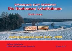 Neuhauser lokalbahnen schmalsp gebraucht kaufen  Wird an jeden Ort in Deutschland