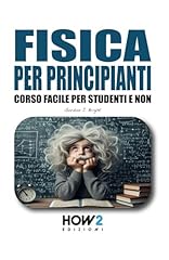 Fisica per principianti usato  Spedito ovunque in Italia 