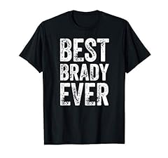 Best brady ever for sale  Delivered anywhere in Ireland