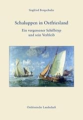 Schaluppen stfriesland vergess gebraucht kaufen  Wird an jeden Ort in Deutschland