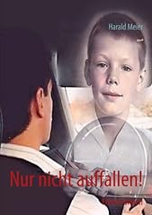 Nur nicht auffallen usato  Spedito ovunque in Italia 