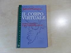 Corpo virtuale. dal usato  Spedito ovunque in Italia 