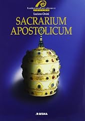 Sacrarium apostolicum. sacra usato  Spedito ovunque in Italia 