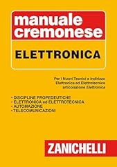 Manuale cremonese elettronica. usato  Spedito ovunque in Italia 