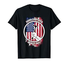 Union carpenter tshirt for sale  Delivered anywhere in USA 