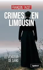 Crimes limousin vengeur d'occasion  Livré partout en France