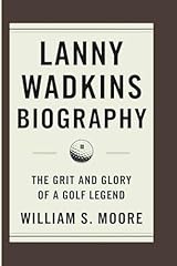 Lanny wadkins biography for sale  Delivered anywhere in UK