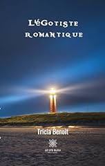 égotiste romantique d'occasion  Livré partout en France