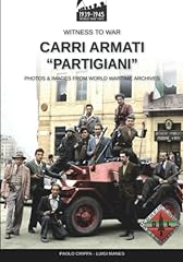Carri armati partigiani usato  Spedito ovunque in Italia 