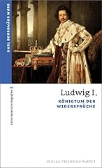 Ludwig königtum widersprüche gebraucht kaufen  Wird an jeden Ort in Deutschland