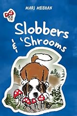 Slobbers and shrooms gebraucht kaufen  Wird an jeden Ort in Deutschland